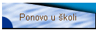 Ponovo u �koli