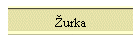 �urka